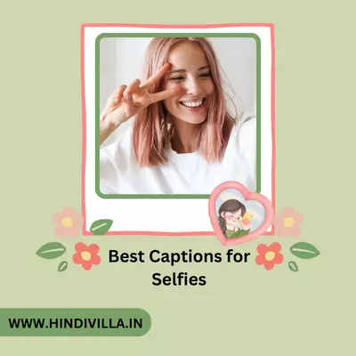Best Captions for Selfies