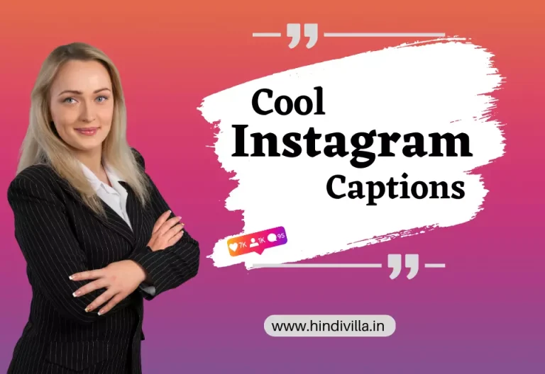 500+ Best & Cool Captions for Instagram for Your Latest Post-2024