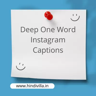 Deep One Word Instagram Captions