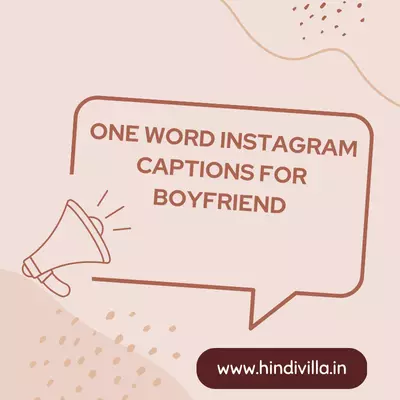 One Word Instagram Captions For Boyfriend