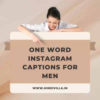 One Word Instagram Captions For Men