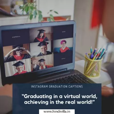 Virtual Graduation Captions