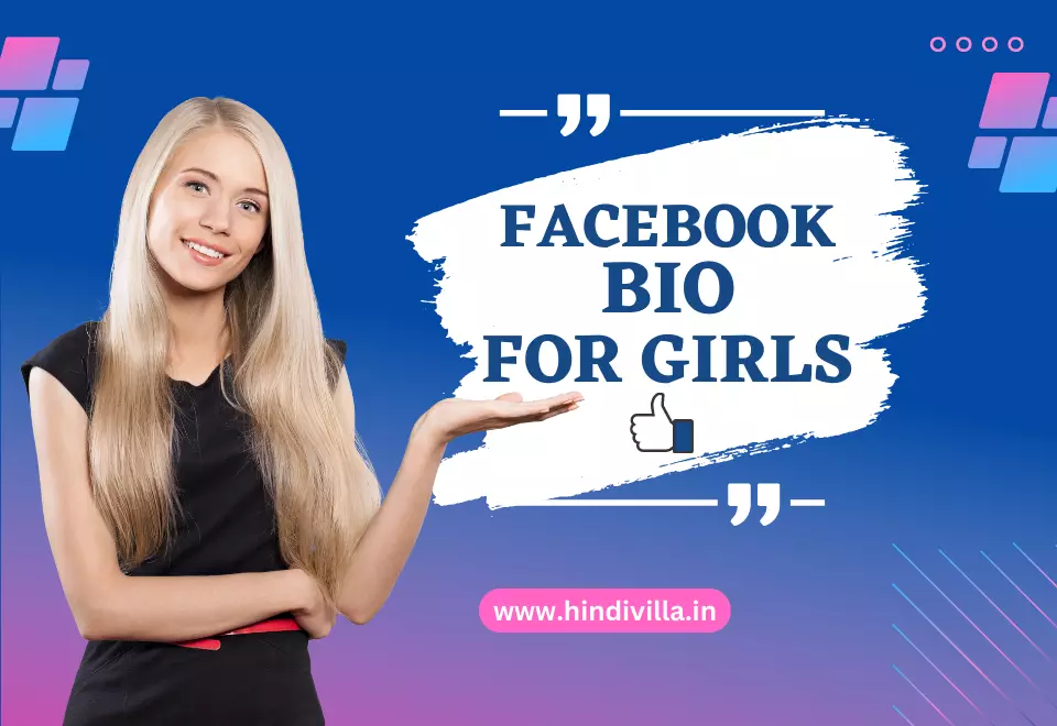 980+ Best Facebook Bio for Girls: Attitude & Stylish Bios – 2024