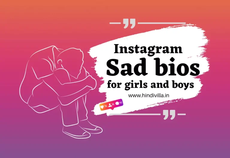 950+ Best & Unique Sad Bio for Instagram for Girls & Boys 2024