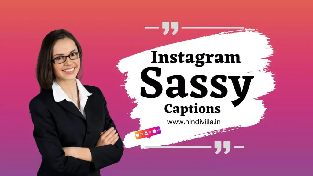 Sassy Captions for Instagram
