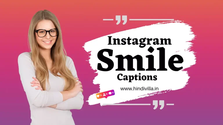 310+ Best Smile Captions for Instagram with Latest Quotes in 2024