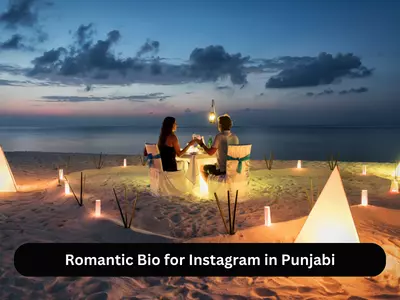 Romantic Bio for Instagram in Punjabi