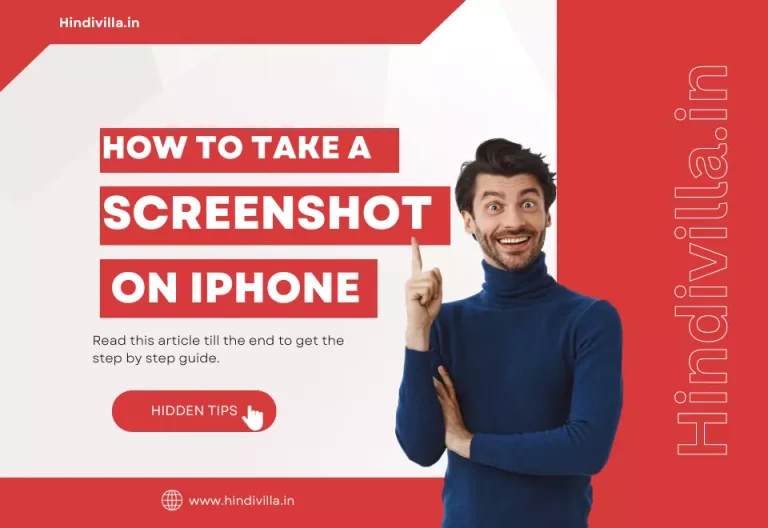 2 Best Methods: How to Take Screenshots on iPhone in 2024-Hindi Villa